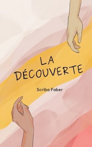La découverte
